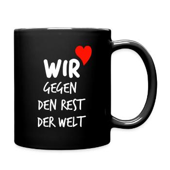 Wir gegen den Rest der Welt - Tasse einfarbig - Schwarz - Rechts