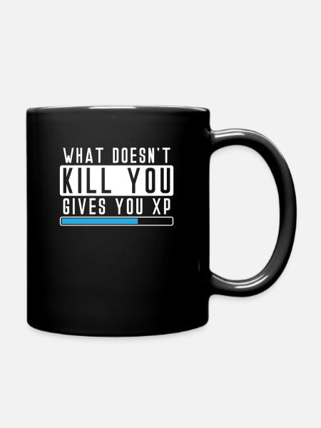 Qu'est-ce qui ne vous tue pas vous donne Xp Shirt Gamer - Mug uni - noir