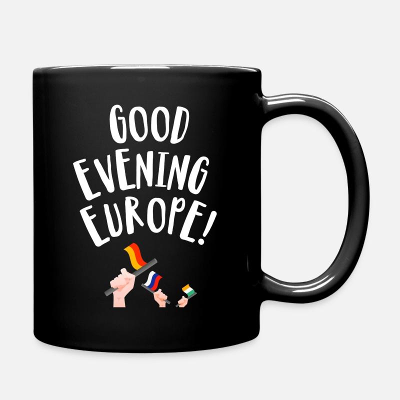 Guten Abend Europa - Tasse einfarbig - Schwarz