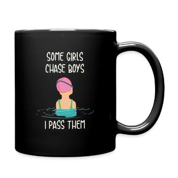 Schwimmerin Some Girls Chase Boys I Pass Them - Tasse einfarbig - Schwarz - Rechts