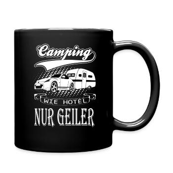 Camping wie Hotel nur geiler - Tasse einfarbig - Schwarz - Rechts