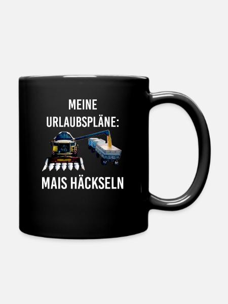 Urlaubspläne Drescher Fahren Maiskolben - Tasse einfarbig - Schwarz