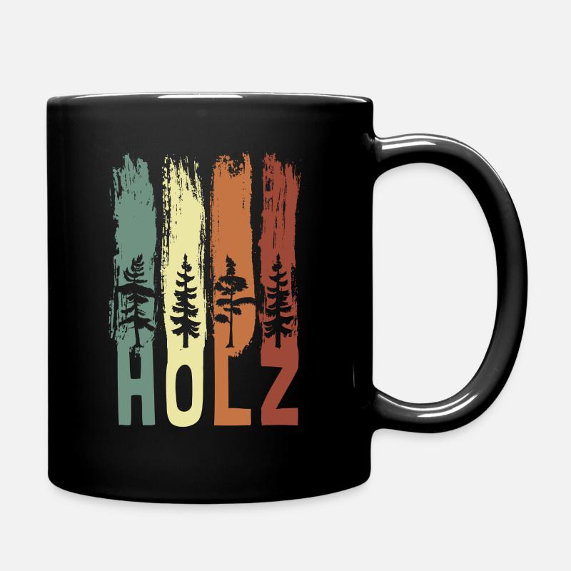 Holz Wald Waldbewohner Holzarbeiter - Tasse einfarbig - Schwarz