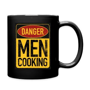 Danger Men Cooking - Achtung Männer kochen - Tasse einfarbig - Schwarz - Rechts