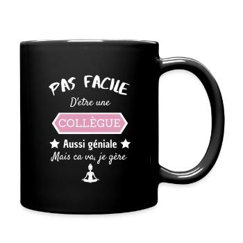 Une Collègue Géniale - Mug uni - noir - Droite