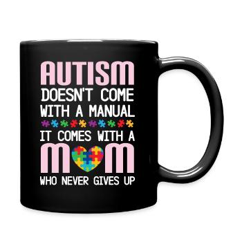 Autismus kommt nicht mit einem Handbuch, sondern m - Tasse einfarbig - Schwarz - Rechts