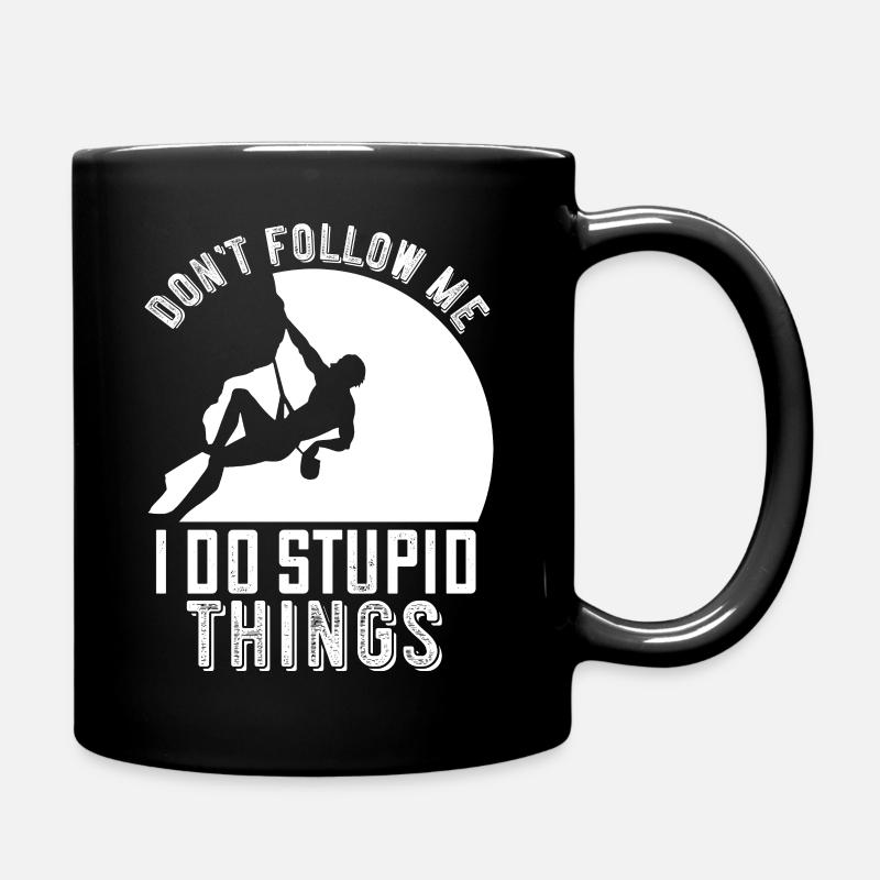 Klettern Lustiger Spruch Geschenk Kletterer Berge - Tasse einfarbig - Schwarz