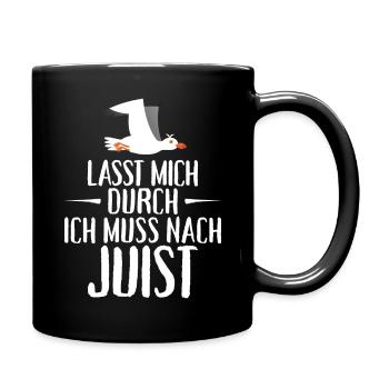 Lasst mich durch ich muss nach Juist Möwe - Tasse einfarbig - Schwarz - Rechts