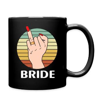 Braut Heirat Hochzeit Mittelfinger - Tasse einfarbig - Schwarz - Rechts