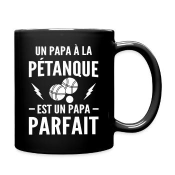 Un papa à la pétanque est un papa parfait - Mug uni - noir - Droite