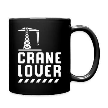 Kran Liebhaber Kranführer Kranfahrer Krane - Tasse einfarbig - Schwarz - Rechts