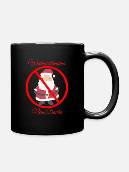 Weihnachtsmann nein Danke - Tasse einfarbig - Schwarz