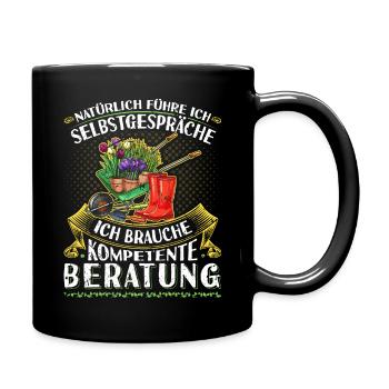 Gärtner Humor Hobbygärtner Spruch Garten - Tasse einfarbig - Schwarz - Rechts