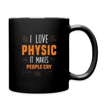 I Love Physic it makes people cry - Mug uni - noir - Droite