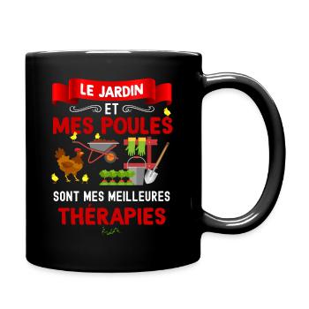 Jardin et poules therapie du bonheur - Mug uni - noir - Droite