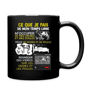 Mes Vaches et mes Poules humour agriculteur - Mug uni - noir - Droite