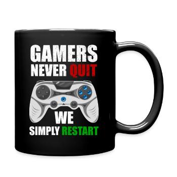 Gamer geben nie auf, sie restarten einfach Nerd - Tasse einfarbig - Schwarz - Rechts