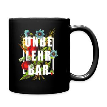 Unbelehrbar stur Blumen Rahmen Blumenstrauß lustig - Tasse einfarbig - Schwarz - Rechts
