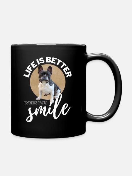 FRENCH BULLDOG - LIFE is better when you SMILE - Full Colour Mug - black