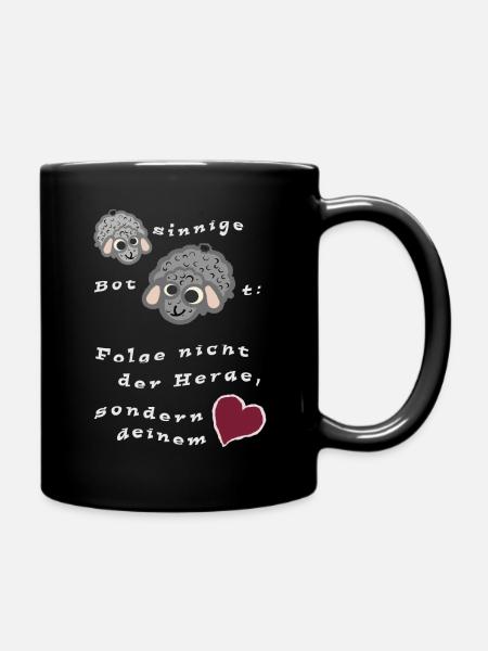 Folge nicht der Herde sondern deinem Herz - Tasse einfarbig - Schwarz