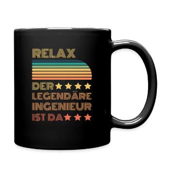 Relax der Legendäre Ingenieur ist hier Retro - Tasse einfarbig - Schwarz - Rechts