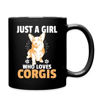 Just a girl who loves corgis - Full Colour Mug - black - Right