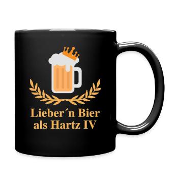 Lieber´n Bier als Hartz IV - Tasse einfarbig - Schwarz - Rechts