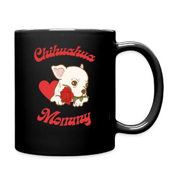 Chihuahua-Mommy - Tasse einfarbig - Schwarz - Rechts