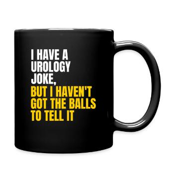 Urology joke 2 - Full Colour Mug - black - Right