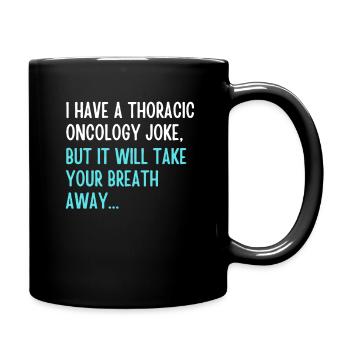 Oncology joke 2 - Full Colour Mug - black - Right
