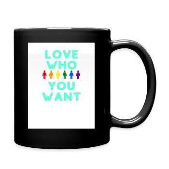 Love who you want - Tasse einfarbig - Schwarz - Rechts