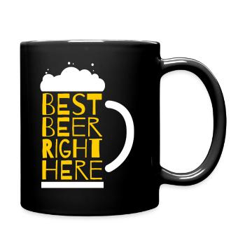 Best beer right here - Tasse einfarbig - Schwarz - Rechts
