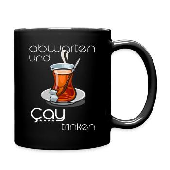 Lustig Motiv Cay Trinken und abwarten - Tasse einfarbig - Schwarz - Rechts