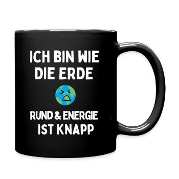Energie ist knapp - Tasse einfarbig - Schwarz - Rechts