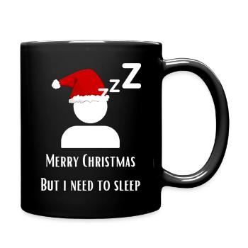 Müde an Weihnachten - Tasse einfarbig - Schwarz - Rechts