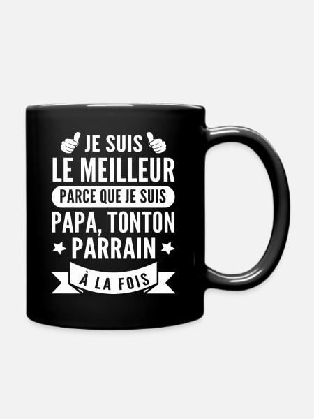 je suis papa tonton et parrain - Mug uni - noir