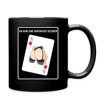 Ich habe eine A..karte gezogen. Bube - Tasse einfarbig - Schwarz - Rechts