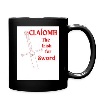 Claíomh, le mot irlandais pour épée. - Mug uni - noir - Droite