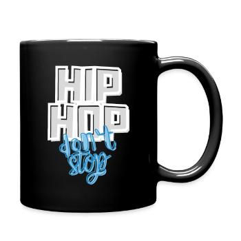 HIP HOP don‘t stop - Tasse einfarbig - Schwarz - Rechts