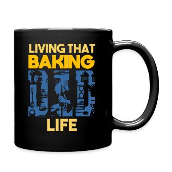 Living That Baking Dad Life Bäcker Papa - Tasse einfarbig - Schwarz - Rechts
