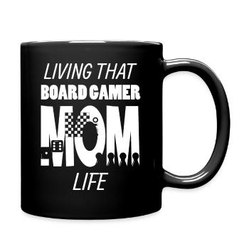 Living That Board Gamer Mom Life Mama Brettspieler - Tasse einfarbig - Schwarz - Rechts