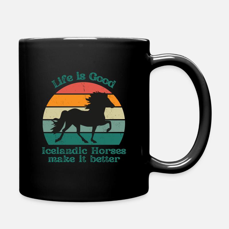 Life is Good Icelandic Horses make it better - Tasse einfarbig - Schwarz