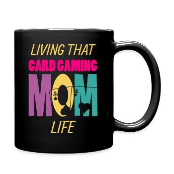 Vivre ce jeu de cartes Joueur de cartes Mom Life - Mug uni - noir - Droite