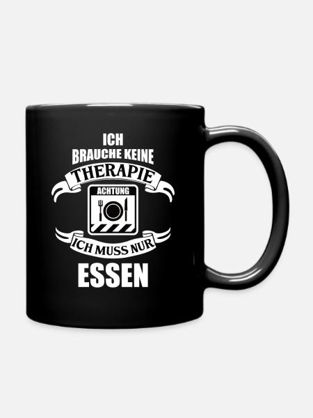 Therapie "Essen" - Tasse einfarbig - Schwarz