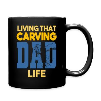 Living That Carving Dad Life Holzschnitzer - Tasse einfarbig - Schwarz - Rechts