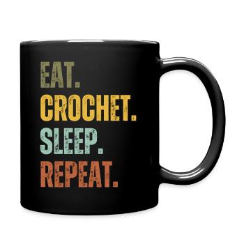 EAT CROCHET SLEEP REPEAT - Full Colour Mug - black - Right