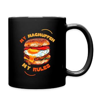 Mein McMuffin Meine Regeln - Tasse einfarbig - Schwarz - Rechts