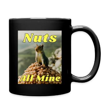 Nuts All Mine - Mug uni - noir - Droite