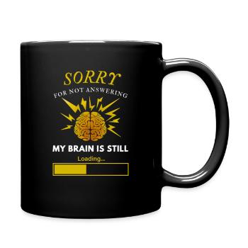Brain loading - Gamer Gehirn Ladebalken - Tasse einfarbig - Schwarz - Rechts