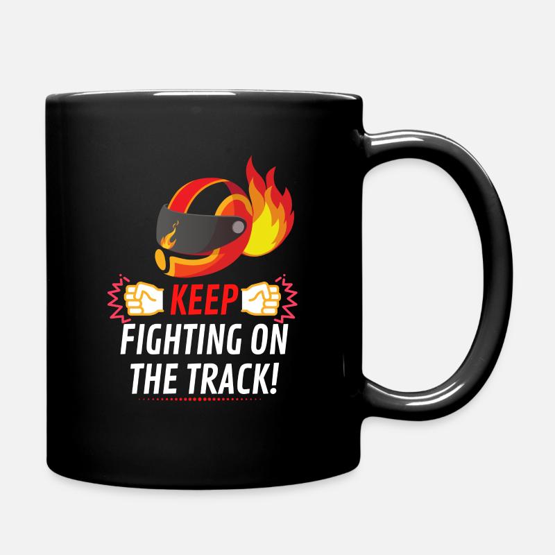 KEEP FIGHTING ON THE TRACK - Full Colour Mug - black